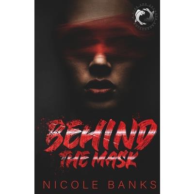 Behind the Mask