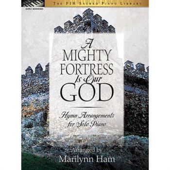 A Mighty Fortress Is Our God