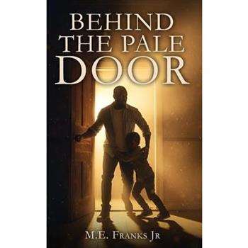 Behind The Pale Door
