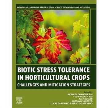 Biotic Stress Tolerance in Horticultural Crops