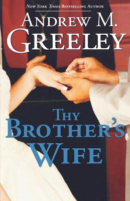 Thy Brother’s Wife