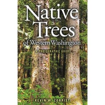 Native Trees of Western Washington