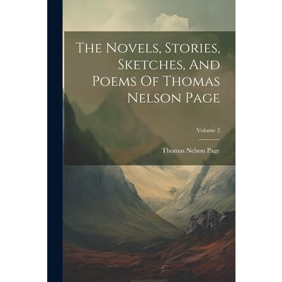 The Novels, Stories, Sketches, And Poems Of Thomas Nelson Page; Volume 2