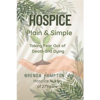 Hospice Plain & Simple