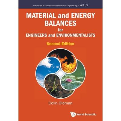 Material and Energy Balances for Engineers and Environmentalists