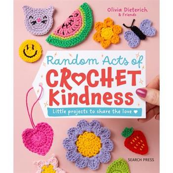 Random Acts of Crochet Kindness
