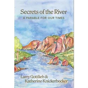 Secrets of the River