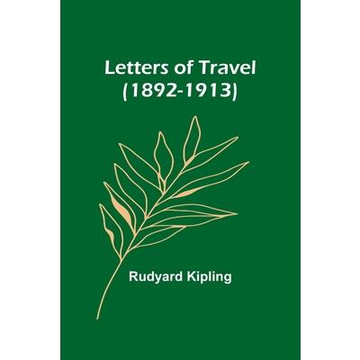 Letters of Travel (1892-1913)