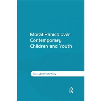 Moral Panics Over Contemporary Children and Youth