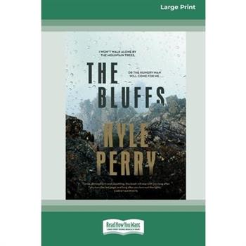 The Bluffs [Standard Large Print 16 Pt Edition]
