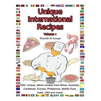 Unique International Recipes, Vol. I