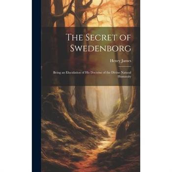 The Secret of Swedenborg