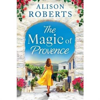 The Magic of Provence