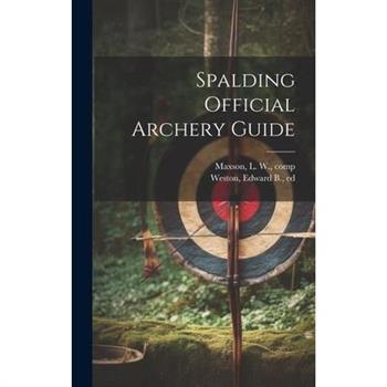 Spalding Official Archery Guide