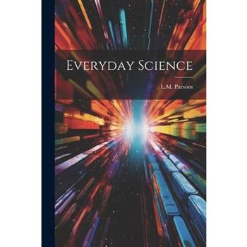 Everyday Science