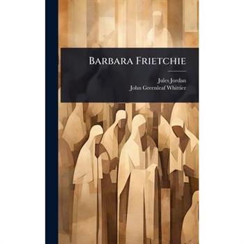 Barbara Frietchie