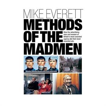 Methods of the Madmen