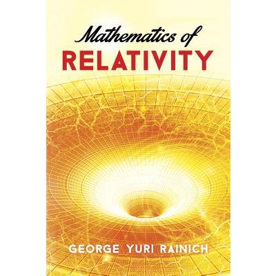 Mathematics of Relativity