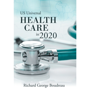 Us Universal Health Care in 2020