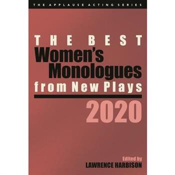 The Best Women’s Monologues from New Plays, 2020