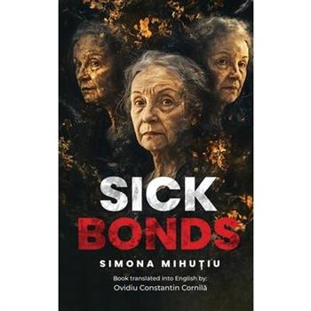 Sick Bonds