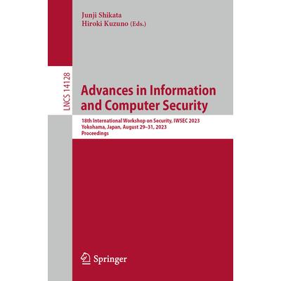 Advances in Information and Computer Security