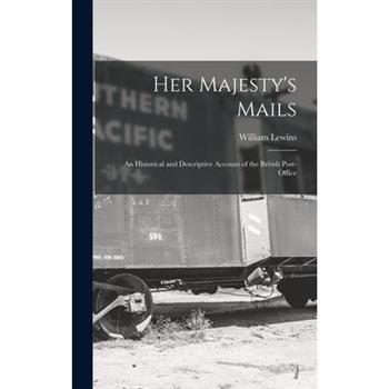 Her Majesty's Mails