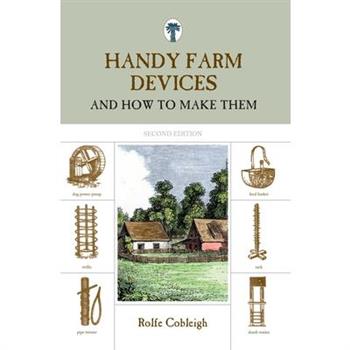 Handy Farm Devices And How to Make Them