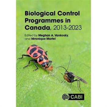 Biological Control Programmes in Canada, 2013-2023