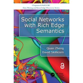 Social Networks with Rich Edge Semantics