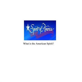 What is the American Spirit