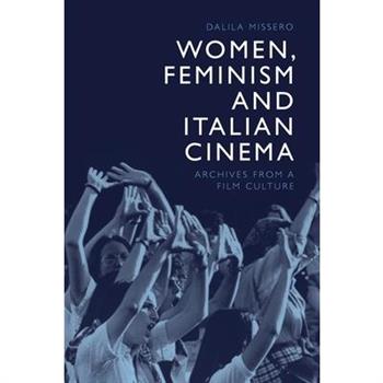 Women, Feminism and Italian Cinema