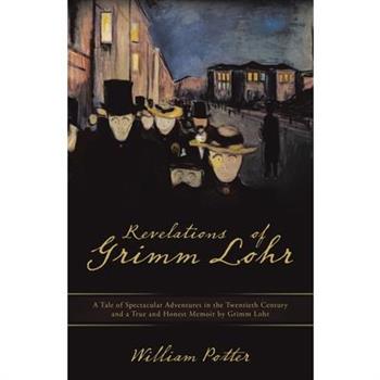 Revelations of Grimm Lohr