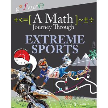 A Math Journey Through Extreme Sports
