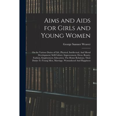 Aims and Aids for Girls and Young Women