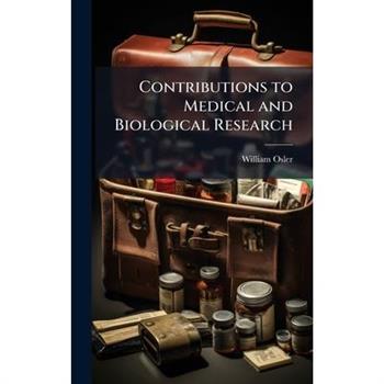 Contributions to Medical and Biological Research