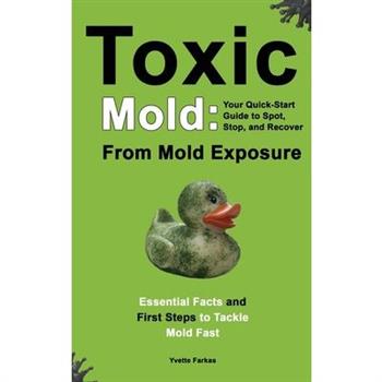 Toxic Mold
