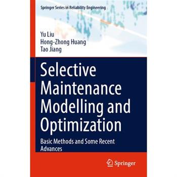 Selective Maintenance Modelling and Optimization