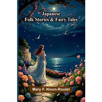 Japanese Folk Stories And Fairy Tales