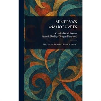 Minerva's Manoeuvres