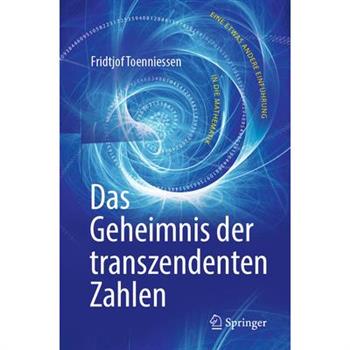 Das Geheimnis Der Transzendenten Zahlen