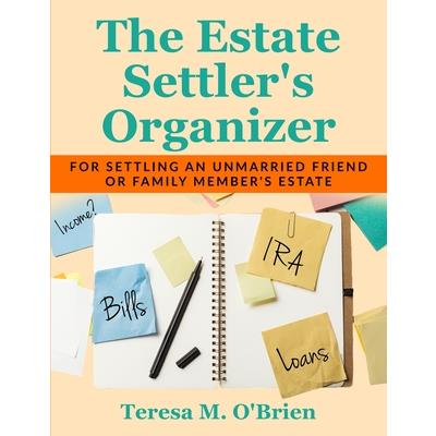 The Estate Settler's Organizer