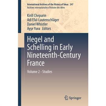 Hegel and Schelling in Early Nineteenth-Century France
