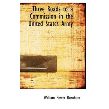 Three Roads to a Commission in the United States Army