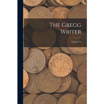 The Gregg Writer; Volume 15