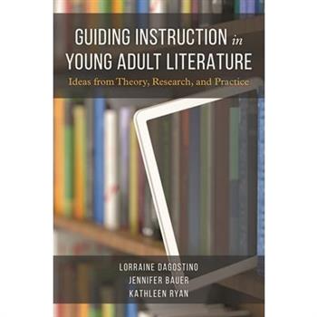 Guiding Instruction in Young Adult Literature