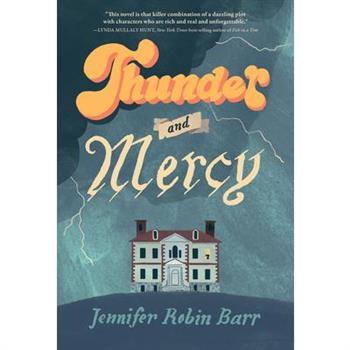 Thunder and Mercy