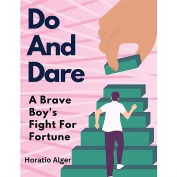 Do And Dare