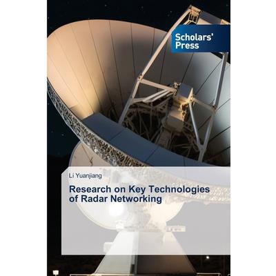 Research on Key Technologies of Radar Networking