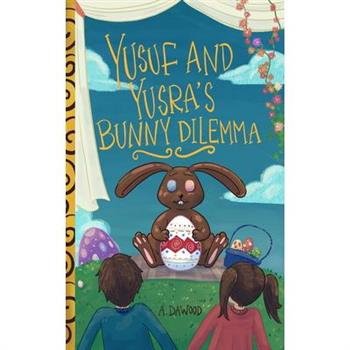 Yusuf and Yusra's Bunny Dilemma
